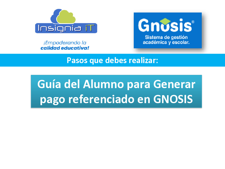 thumbnail of GNOSIS Guia para la Generacion de Referencias de Pago del Alumno